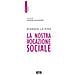 Giorgio La Pira - La Nostra Vocazione Sociale. Nuova Ediz. - Foto miniatura 1