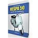 Franco Franceschini - Vespa 50. Guida al restauro - Foto miniatura 1