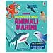 Abigail Wheatley - Animali marini. Ediz. a colori. Con 5 modellini - Foto miniatura 1