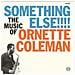 Ornette Coleman - Something Else!!! - Foto miniatura 1