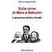 Mario Spagnoletti - Sulle Orme Di Marx E Bakunin. L'anarchico Emilio Covelli - Foto miniatura 1