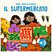 Roberta Marcolin - Il supermercato. Dolci storie sonore. Ediz. a colori - Foto miniatura 1