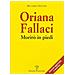 Riccardo Nencini - Oriana Fallaci. Morirò in piedi - Foto miniatura 3