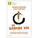 Franco Berrino, Luigi Fontana - La Grande Via. Alimentazione, Movimento, Meditazione Per Una Lunga Vita Felice, Sana E Creativa - Foto miniatura 3