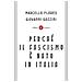 Marcello Flores - Perché il fascismo è nato in Italia - Foto miniatura 2