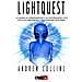 Andrew Collins - Lightquest. La guida all'osservazione e all'interazione con ufo, luci misteriose e intelligenze di plasma - Foto miniatura 1