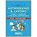Marco Vigini - Networking & lavoro. Come valorizzare le relazioni professionali - Foto miniatura 1
