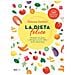 Simona Santini - La Dieta Felice. Mangiare Con Gusto E Dimagrire Si Può: Dalla Teoria Alla Pratica - Foto miniatura 1