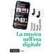 Paolo Magaudda, Tiziano Bonini - La Musica Nell'era Digitale - Foto miniatura 1