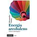 Alessandro Lanza - Energia Arcobaleno. Il Futuro È Dell'idrogeno? - Foto miniatura 1