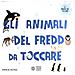 Julie Mercier - Gli Animali Del Freddo Da Toccare. Ediz. Illustrata - Foto miniatura 1