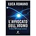 Luca Romano - L'avvocato Dell'atomo. In Difesa Dell'energia Nucleare - Foto miniatura 1