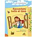 Luigi Ferraresso - Raccontami tutto di Gesù. Ediz. illustrata - Foto miniatura 1