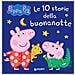 Silvia D'Achille - 10 storie della buonanotte. Peppa Pig. Ediz. a colori - Foto miniatura 2