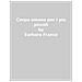 Barbara Franco - Corpo umano per i più piccoli. Tanti giochi e attività per imparare a conoscere il nostro corpo. Con adesivi. Ediz. a colori - Foto miniatura 1
