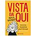 Paola Barbato - Vista Da Qui. Piccole Tragedie Quotidiane - Foto miniatura 1