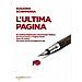 Susanna Schimperna - L'ultima Pagina. Da Vladimir Majakovskij A David Foster Wallace, Da Cesare Pavese A Virginia Woolf, Storie Di Scrittori Che Hanno Deciso Di Togliersi La Vita - Foto miniatura 1