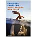 Carlotta Fruttero - Alice ancora non lo sa - Foto miniatura 1