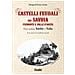 Goffredo Casalis - Castelli Feudali Dei Savoia Piemonte E Valle D'aosta. Parte Quinta: Sanfrè-volta - Foto miniatura 1
