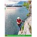 Andrea Carì - Ferrate in Lombardia. 40 itinerari sulle Alpi e Prealpi nelle province di Varese, Lecco, Como, Sondrio, Bergamo e Brescia - Foto miniatura 1