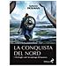 Katherine Holman - La conquista del Nord. I Vichinghi nell'arcipelago britannico - Foto miniatura 1