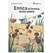 Annalisa Strada / Elena Giorgio - Enrica La Formica Senza Sedere! Ediz. Illustrata - Foto miniatura 1