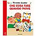 Richard Scarry - Che Cosa Fare Quando Piove. Giochiamo Con Richard Scarry. Ediz. Illustrata - Foto miniatura 2