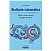 Paolo Alessandrini - Bestiario Matematico. Mostri E Strane Creature Nel Regno Dei Numeri - Foto miniatura 1