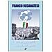 Franco Recanatesi - Dodici maggio 1974. Lazio, le ore della gloria - Foto miniatura 2