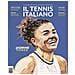 Il Tennis Italiano. Luglio-agosto (2024) - Foto miniatura 1