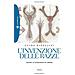 Guido Barbujani - L'invenzione delle razze. Capire la biodiversità umana. Nuova ediz. - Foto miniatura 1