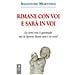 Salvatore Martinez - Rimane Con Voi E Sarà In Voi. La Vera Crisi È Spirituale, Ma Lo Spirito Santo Non È In Crisi. Ediz. Integrale - Foto miniatura 2
