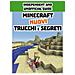 Minecraft. Nuovi Trucchi E Segreti. Indipendent And Unofficial Guide - Foto miniatura 1