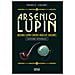 Maurice Leblanc - Arsenio Lupin. Arsenio Lupin Contro Herlock Sholmès. 10. - Foto miniatura 1