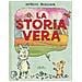 Sergio Ruzzier - La storia vera. Ediz. a colori - Foto miniatura 1