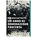 Giacomo Matteotti - Un Anno Di Dominazione Fascista - Foto miniatura 2