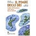 Giulio Guidorizzi - Il mare degli dei. Guida mitologica alle isole della Grecia - Foto miniatura 1