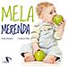 Cristina Petit - Mela merenda. Ediz. a colori - Foto miniatura 1