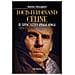 Marina Alberghini - Louis-ferdinand Céline. 2: Il Riscatto 1944-1961 - Foto miniatura 1