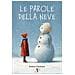 Barbara Pumhösel - Le parole della neve - Foto miniatura 1