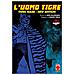 Ikki Kajiwara - L'Uomo Tigre. Tiger Mask. New edition. Vol. 2 - Foto miniatura 1