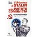 Mauro Stenico - L'universo Di Stalin E Del Partito Comunista. La Cosmologia Moderna In Prospettiva Sovietica - Foto miniatura 1