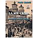 Paolo Maietti - La Miè Frara. La Mia Ferrara: Emozioni, Ricordi, Persone - Foto miniatura 1