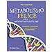 Pier Luigi Rossi - Metabolismo felice con il metodo molecolare. Recuperare e mantenere la salute metabolica e il peso forma - Foto miniatura 1