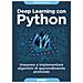 François Chollet - Deep learning con Python. Imparare a implementare algoritmi di apprendimento profondo - Foto miniatura 1