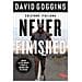 David Goggins - Never Finished. Libera La Tua Mente E Vinci La Tua Guerra Con Te Stesso - Foto miniatura 1