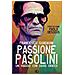 Francesco Guadagni - Passione Pasolini. Un Viaggio Con David Grieco - Foto miniatura 1