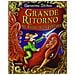 Geronimo Stilton - Grande ritorno nel Regno della Fantasia. Ediz. illustrata - Foto miniatura 2