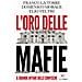 Franco La Torre - L'oro delle mafie. Il grande affare delle confische - Foto miniatura 1