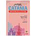 Francesco Foti - La prima volta a... Catania. Diario intimo della città etnea - Foto miniatura 1